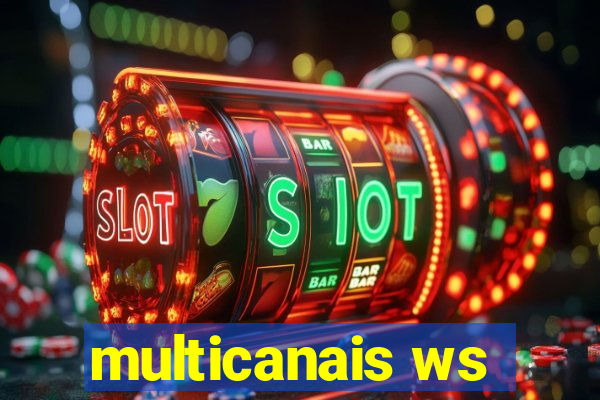 multicanais ws